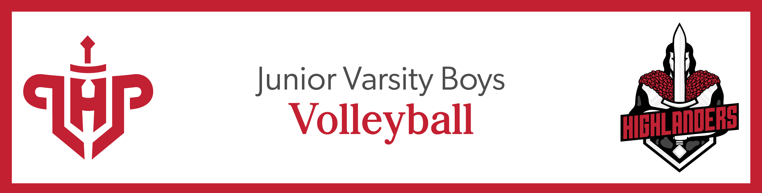LHP and Highlander logos and the words, "Junior Varsity Boys Volleyball"
