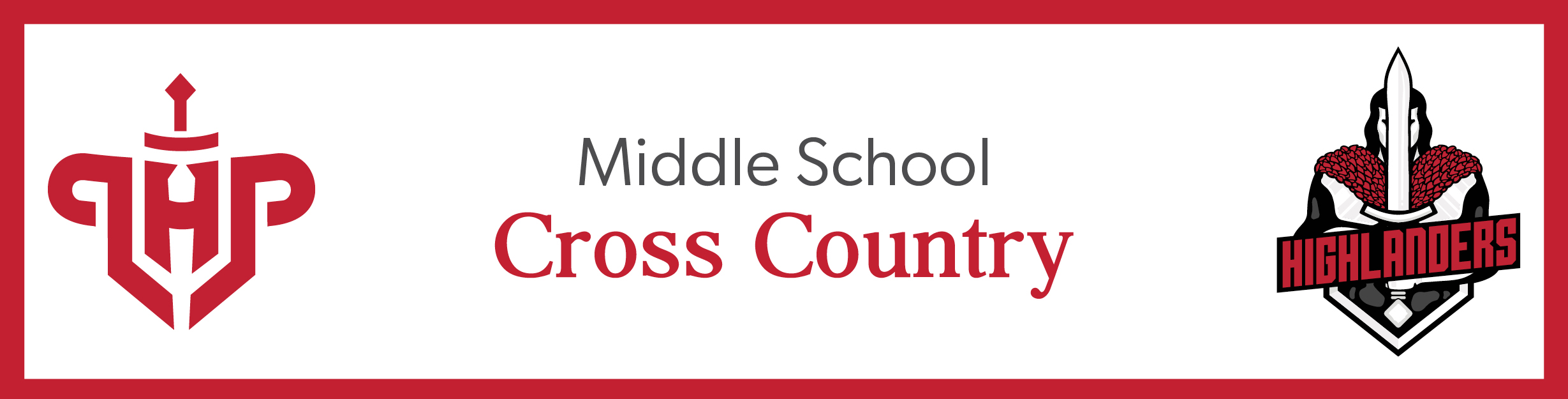LHP and Highlander logos and the words, "Middle School Cross Country"